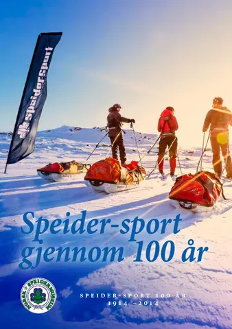 100 &#229;r med Speider-sport Speidermuseet 100 &#229;r med Speider-sport