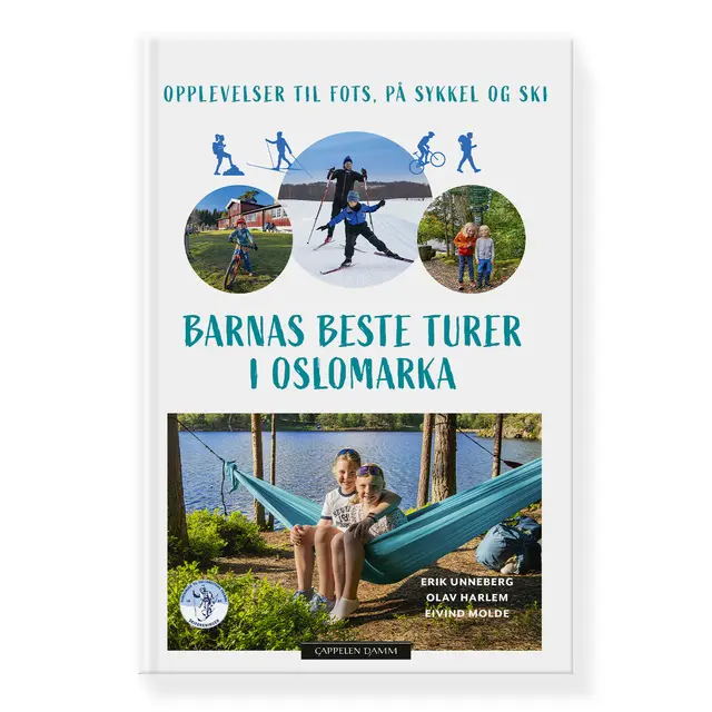 Barnas beste turer i Oslomarka Cappelen Damm Barnas beste turer i Oslom 