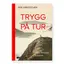 Trygg på tur Cappelen Damm Trygg på tur
