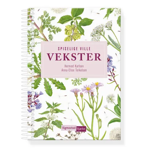 Spiselige ville vekster Vigmostad Bj&#248;rke Spiselige ville vekst